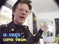 W. Owen, Coffee Virgin