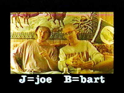 J=joe B=bart