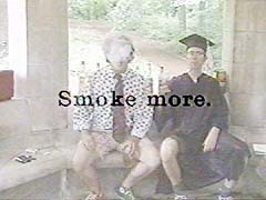 Smoke More
