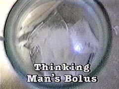Thinking Man's Bolus