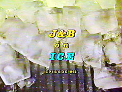 J&B on Ice