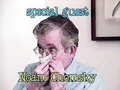Special Guest Noam Chomsky