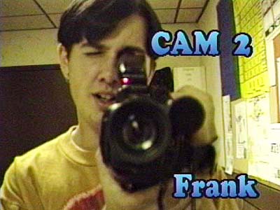 Cam 2: Frank