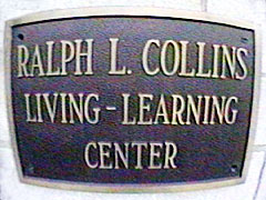 Collins Living-Learning Center Sign